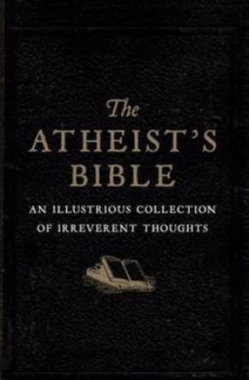 Image of Atheists Bible by Joan Konner Hardback