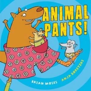 Image of Animal Pants by Brian Moses Paperback