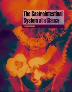 Image of The Gastrointestinal System at a Glance by Satish Keshav Paperback