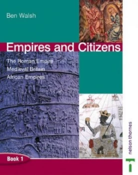 Image of Empires and Citizens. Book 1 by Ben Walsh Paperback