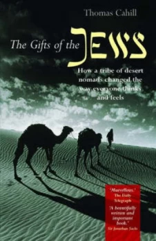 Image of The Gifts of the Jews by Thomas Cahill Paperback