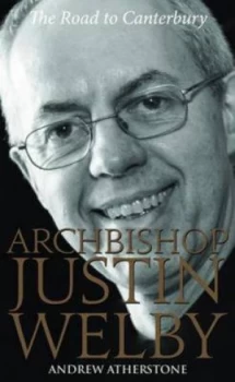 Image of Archbishop Justin Welby by Andrew Atherstone Book