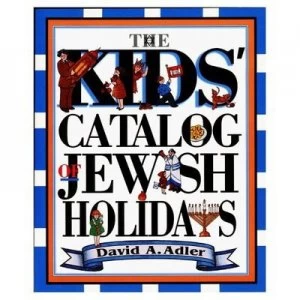 Image of The Kids Catalog of Jewish Holidays by David a Adler Book