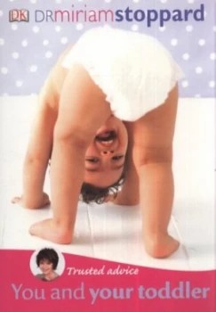 Image of You and Your Toddler by Dr Miriam Stoppard Book