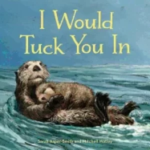 Image of i would tuck you in