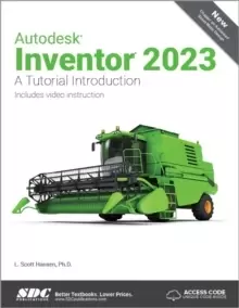 Image of Autodesk Inventor 2023 : A Tutorial Introduction