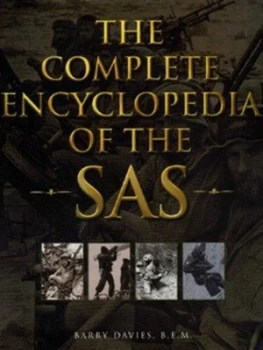 Image of The Complete Encyclopedia of the Sas by Barry Davies Hardback