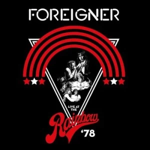 Image of Live at the Rainbow 78 by Foreigner CD Album