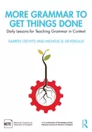 Image of more grammar to get things done daily lessons for teaching grammar in conte