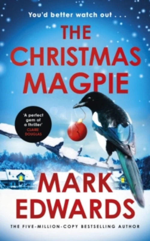Image of The Christmas Magpie. Hardback. By Mark Edwards Books