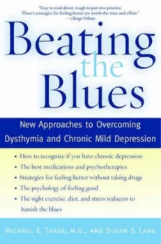 Image of Beating the Blues by Michael E Thase Paperback