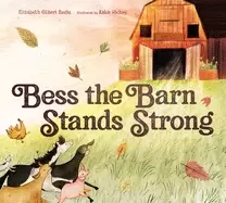Image of bess the barn stands strong