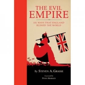 Image of The Evil Empire by Steven A. Grasse Hardback