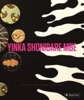 Image of Yinka Shonibare Mbe by Rachel Kent Hardback