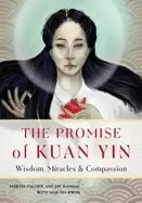 Image of promise of kuan yin wisdom miracles and compassion