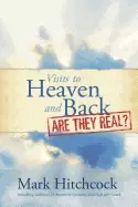 Image of visits to heaven and back are they real