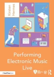 Image of Performing Electronic Music Live