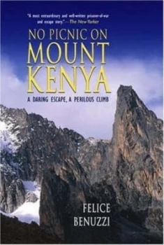Image of No Picnic on Mount Kenya Paperback