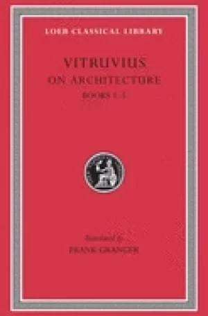Image of vitruvius on architecture volume i books 1 5