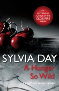 Image of A Hunger so Wild by Sylvia Day Paperback