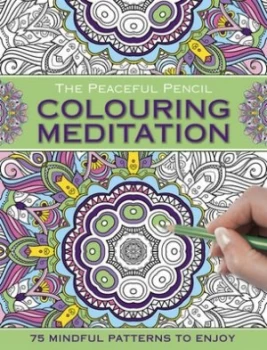 Image of The Peaceful Pencil Colouring Meditation by Peony Press Paperback