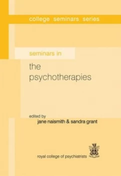 Image of Seminars in the Psychotherapies by Jane Naismith Book