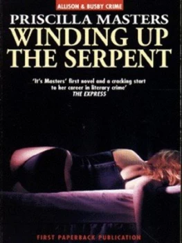 Image of Winding up the Serpent by Priscilla Masters Book