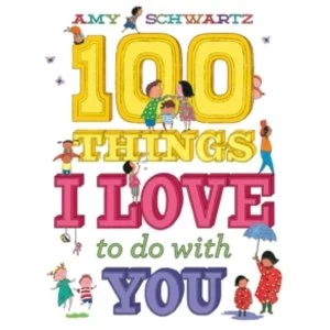 Image of 100 Things I Love to Do with You