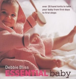 Image of Essential Baby by Debbie Bliss and Debi Treloar Paperback