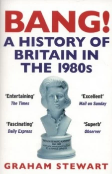 Image of Bang by Graham Stewart Paperback