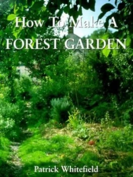 Image of How to Make a Forest Garden Paperback