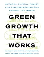 Image of green growth that works natural capital policy and finance mechanisms aroun