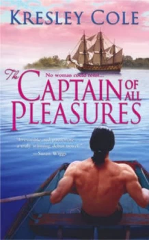 Image of The Captain of All Pleasures by Kresley Cole and Copyright Paperback Collection Book