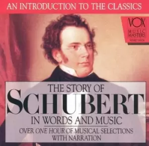 Image of The Story of Schubert in Words and Music by Franz Schubert CD Album