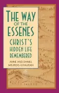 Image of way of the essenes christs hidden life remembered