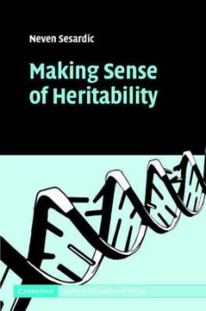 Image of Making Sense of Heritability by Neven Sesardic Hardback
