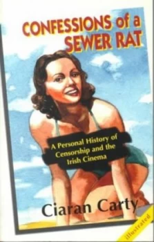 Image of Confessions of a Sewer Rat by Ciaran Carty Paperback