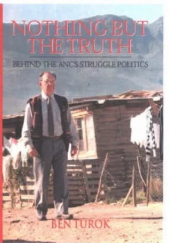 Image of Nothing but the Truth by Ben Turok Paperback