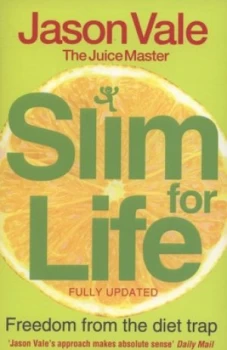 Image of Slim for Life by Jason Vale Paperback