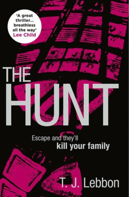 Image of The Hunt by T.J Lebbon Paperback