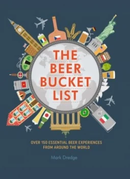 Image of The beer bucket list by Mark Dredge