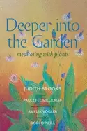 Image of deeper into the garden meditating with plants