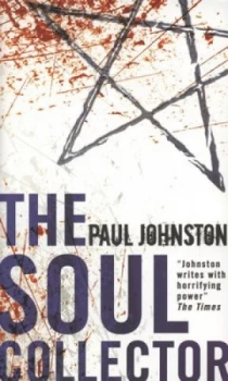 Image of The Soul Collector by Paul Johnston Paperback