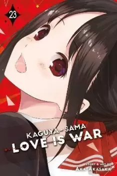 Image of Kaguya-sama: Love Is War, Vol. 23 by Aka Akasaka