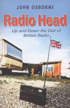 Image of Radio Head by John Osborne Paperback
