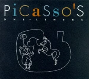 Image of Picassos One-Liners by Pablo Picasso Book