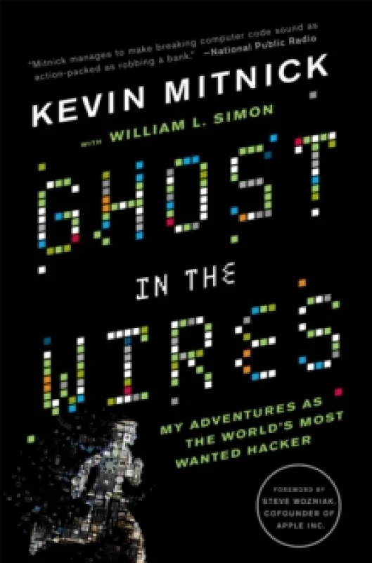 Image of Ghost in the Wires by Kevin Mitnick Paperback