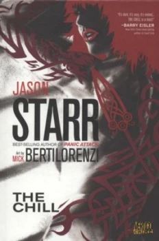 Image of The Chill by Jason Starr Hardback