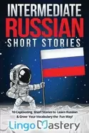 Image of intermediate russian short stories 10 captivating short stories to learn ru