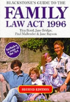 Image of Blackstones Guide to the Family Law Act 1996 by Tina Bond Paperback